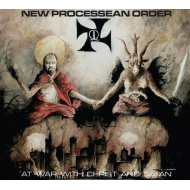 New Processean Order - At War With Christ And Satan [CD]