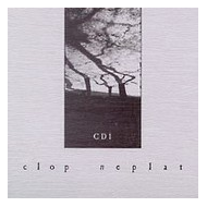 Clop Neplat - CD1 [CD]
