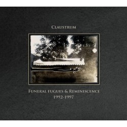 Claustrum - Funeral Fugues & Reminiscence 1992-1997 [CD]