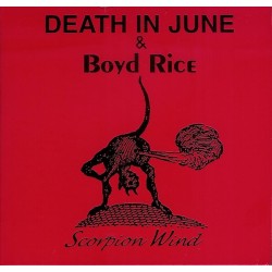 Death In June & Boyd Rice - Scorpion Wind [CD]
