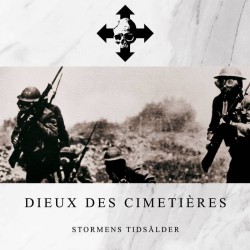 Dieux Des Cimetières - Stormens Tidsalder [CD]