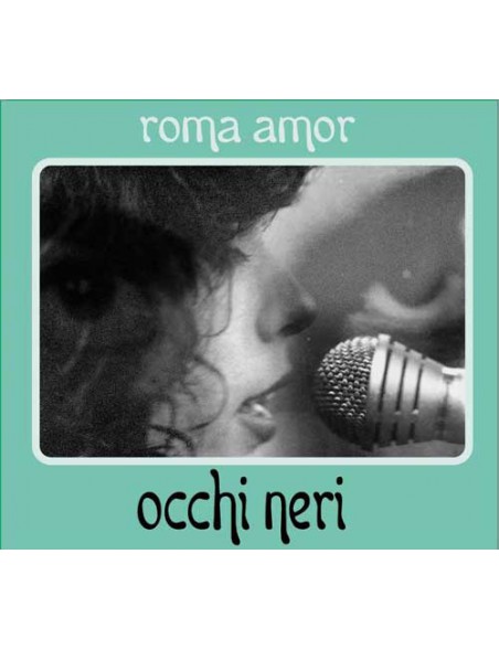 Roma Amor - Occhi Neri [CD]