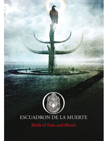 Escuadron De La Muerte - Birds Of Pain And Blood [CDR]