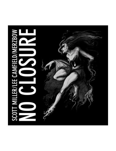 Scott Miller / Lee Camfield / Merzbow - No Closure [CD]
