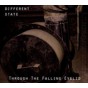 DIFFERENT STATE - Through the falling Eyelid [CD]