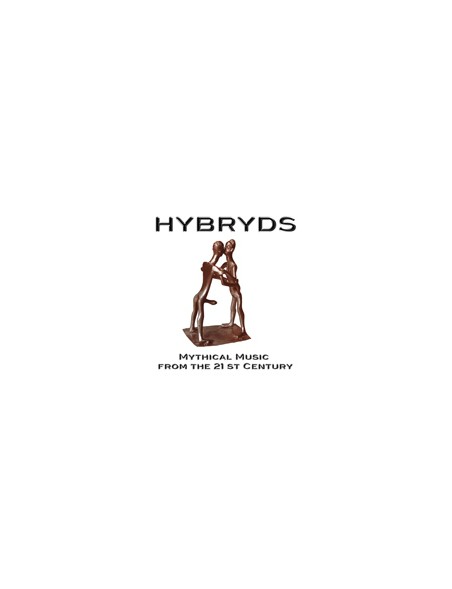 HYBRYDS - Mythical Music from the 21st Century [CD]