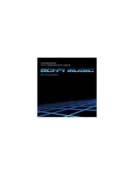 Cyclotimia - Sci-Fi Music: Soundtrack to a Nonexistent Movie [CD