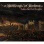 A CHALLENGE OF HONOUR - Taken by the Flames [CD]