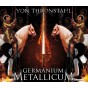 VON THRONSTAHL - Germanium Metallicum [CD]
