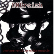 DnBreizh - Avertissement a une espece menacee [CD]