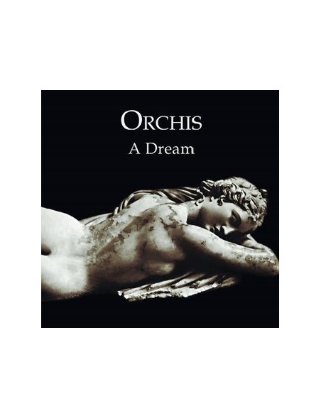 Orchis - A Dream [CD]