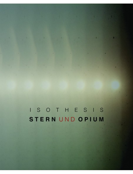 ISOTHESIS - Stern Und Opium [CD]
