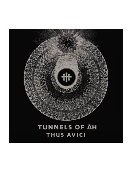Tunnels Of Ah - Thus Avici [CD]
